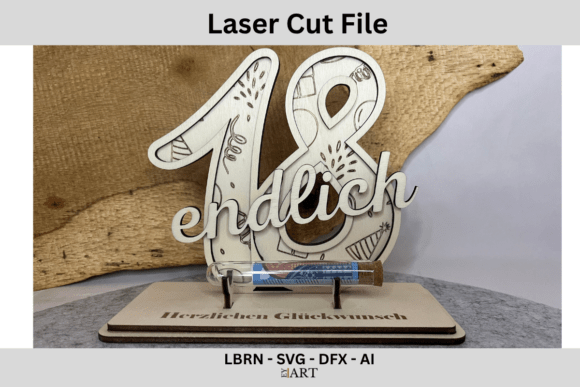 Laser Cut File Endlich 18: Wunscherfüller